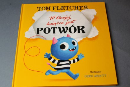 W Twojej książce jest potwór - Tom Flecher