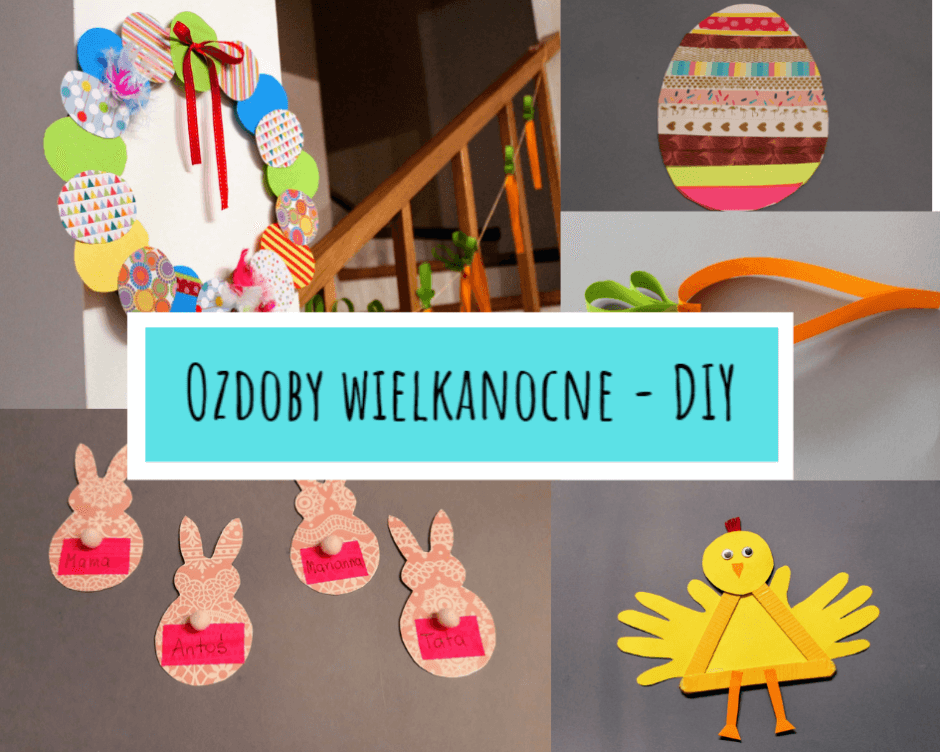 365 sposobów na nudę - zabawy z dzieckiem 2 ozdoby wielkanocne diy
