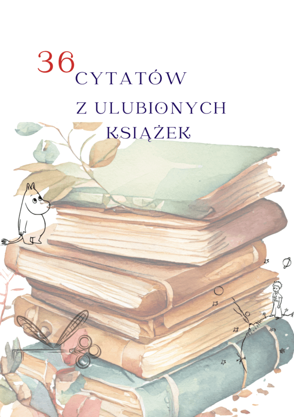 Karteczki do lunchboxa 12 Karteczki cytaty z ulubionych ksiazek Malgorzata Smiechowicz 600x849 1
